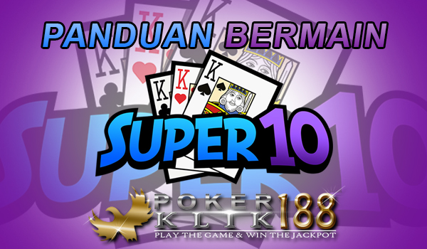 Panduan Bermain Super 10
